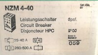 Klöckner Moeller NZM4-40 Leistungsschalter Leistungstrenner